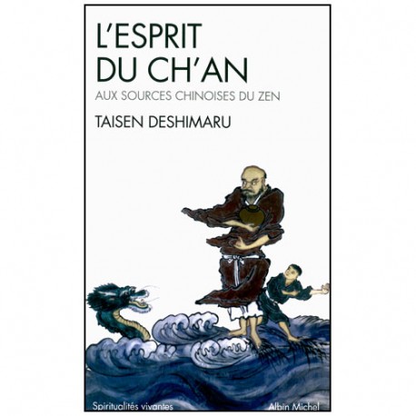L'esprit du Ch'an - Taisen Deshimaru