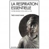 La respiration essentielle, notre rdv avec la vie - Thich Nhat Hanh