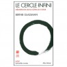 Le cercle infini, méditations sur le sûtra du coeur - Glassman