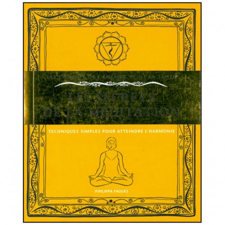 Les secrets de la méditation - Martin Faulks