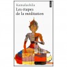 Les étapes de la méditation - Kamalashila