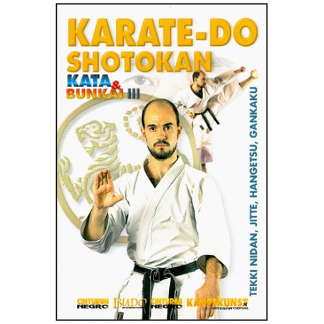 Karate-Do Shotokan Kata & Bunkai vol.3, T2+Jitte+H+G - J. Fernandez