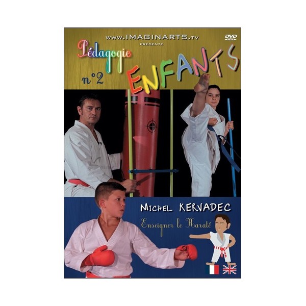 Karaté Pédagogie enfants vol.2 - M Kervadec