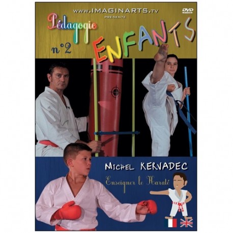 Karaté Pédagogie enfants vol.2 - M Kervadec