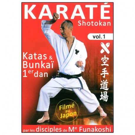 Karaté Shotokan Vol.1 : katas & bunkai 1er dan - Disciples Funakoshi