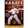 Karaté Shotokan Vol.5 Kata & Bunkaï 3e dan - disciples de Funakoshi