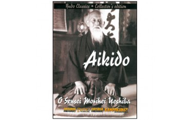 Aikido, Collection Budo Classiques - O Sensei Morihei Ueshiba