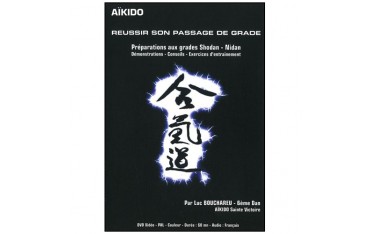Aikido, réussir son passage de grade (shodan-nidan) - Bouchareu