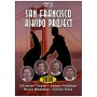 San Francisco, Aikido project 2009 - Tissier/Silva/Bookman/Friedman