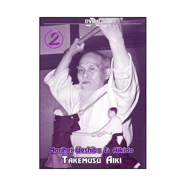 Takemusu Aiki - Ueshiba