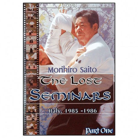 The Lost Seminars Part.1 - Morihiro Saito