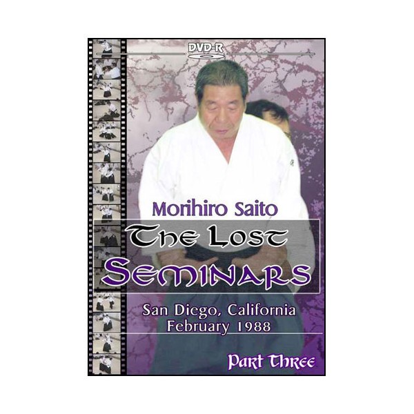 The Lost Seminars Part.3- Morihiro Saito