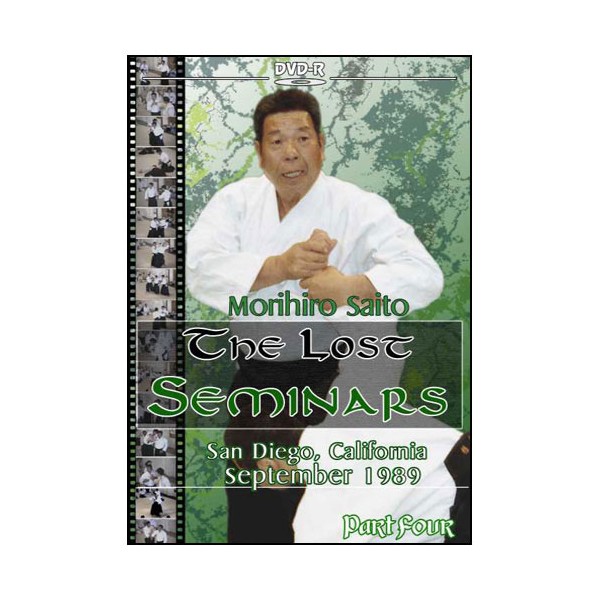 The Lost Seminars Part.4 - Morihiro Saito