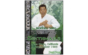 The Lost Seminars Part.4 - Morihiro Saito