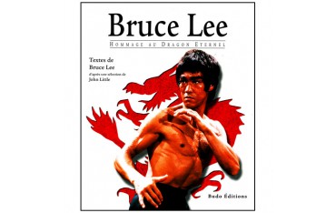 Bruce Lee, Hommage au Dragon Eternel - John Little