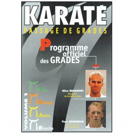 Karaté passage de grades Vol.1 - Biamonti, Bardreau