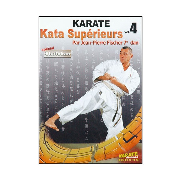 Karaté, Kata supérieurs Vol.4 - J.P. Fisher