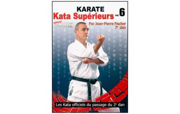 Karaté, Kata supérieurs Vol.6 - J.P. Fisher