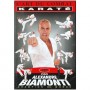 Karaté, l'Art du Combat - Biamonti