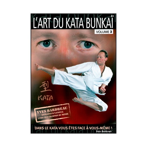 L'art du Kata Bunkai Vol.3 - Y Bardreau