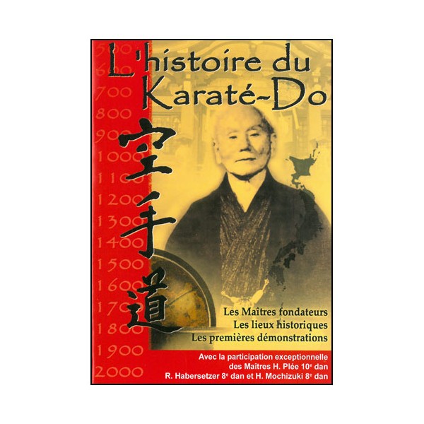 L'histoire du Karaté-Do - B. Dosne