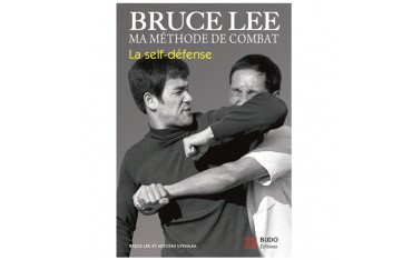 Bruce Lee, ma méthode de combat, la self-défense - B. Lee & M.Uyehara