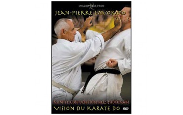 Vision du Karaté Do, vol.3 : Kumite - Jean Pierre Lavorato