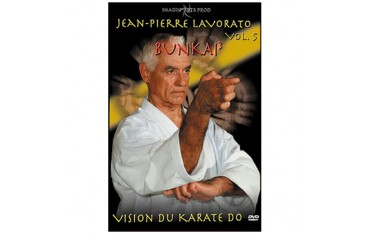 Vision du Karaté Do, vol.5 : Bunkai 3 - Jean Pierre Lavorato