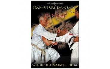 Vision du Karaté Do, vol.6 : Bunkai 4 - Jean Pierre Lavorato