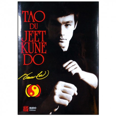 Le Tao du Jeet Kune Do - Bruce Lee (éd. 2013)