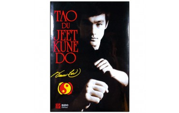 Le Tao du Jeet Kune Do - Bruce Lee (éd. 2013)