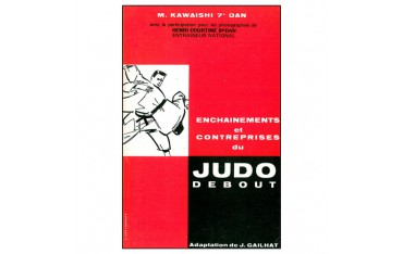 Judo debout, enchainements et contreprises - Kawaishi