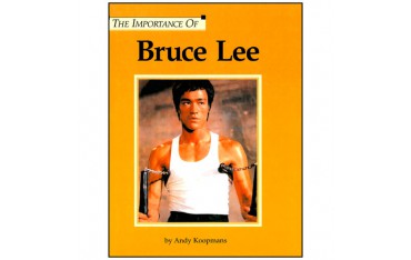 The importance of Bruce Lee - Koopmans (anglais)