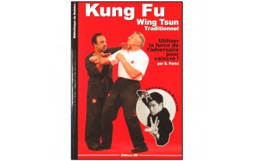 Kung-Fu Wing Tsun traditionnel - S. Parisi