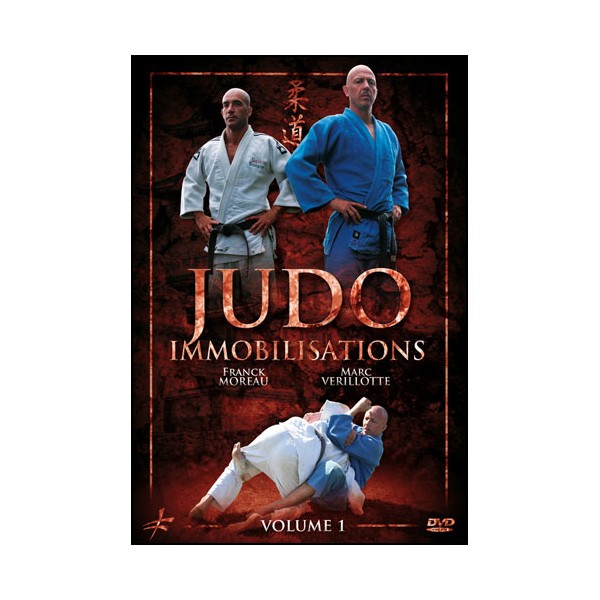 Judo Vol.1 : immobilisations - Moreau-Verillotte