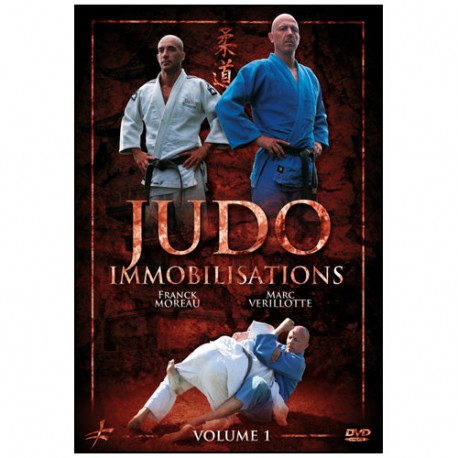 Judo Vol.1 : immobilisations - Moreau-Verillotte