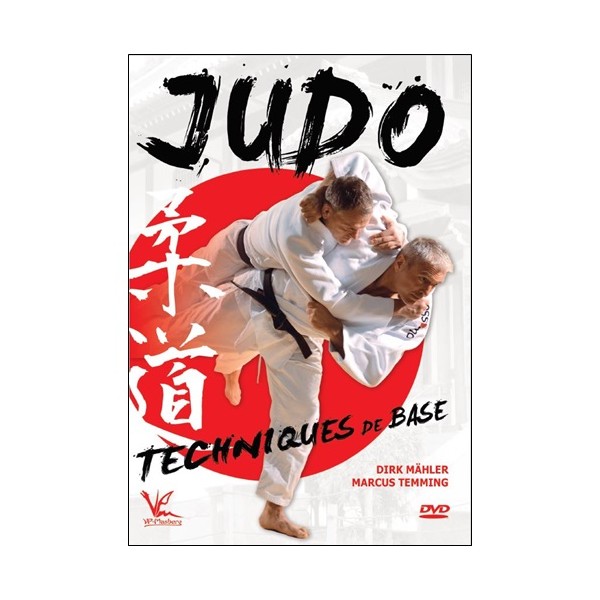 Judo, Techniques de Base - Dirk Mähler & Marcus Temming