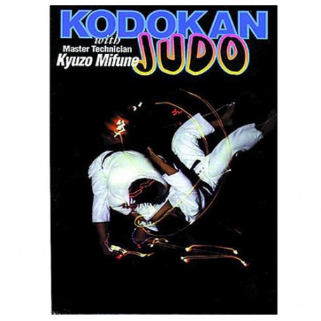 Kodokan Judo with Master Technician Kyuzo Mifune