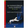 La nomenclature Judo Debout Tome.2 - Bourgoin