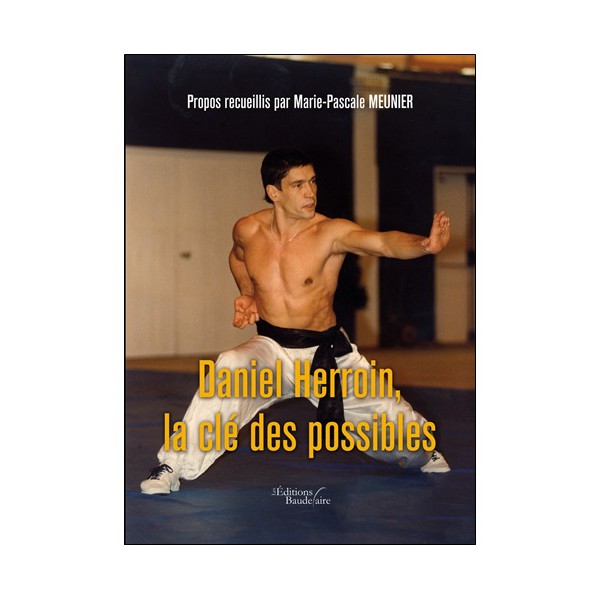 Daniel Herroin, la clé des possibles - Meunier