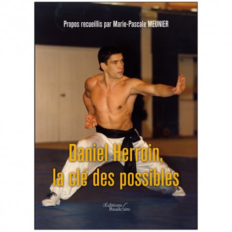 Daniel Herroin, la clé des possibles - Meunier