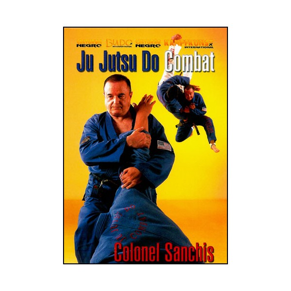Ju Jutsu Do, Combat - Sanchis