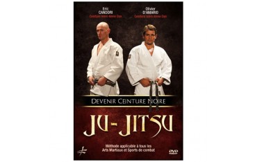 Ju-Jitsu devenir ceinture noire - Candori/D'Amario