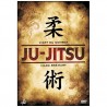Ju-Jitsu l'art du combat - M Brémart