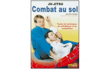 Ju-Jitsu, combat au sol - Eric Pariset