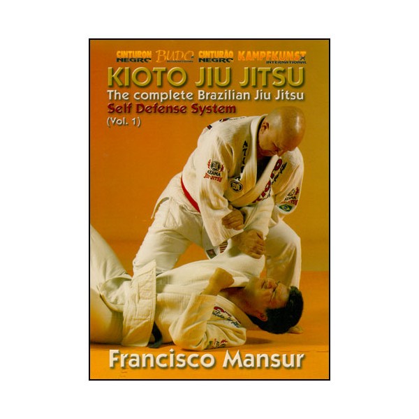 Kioto Jiu Jitsu, Self Defense System vol.1 - Francisco Mansur