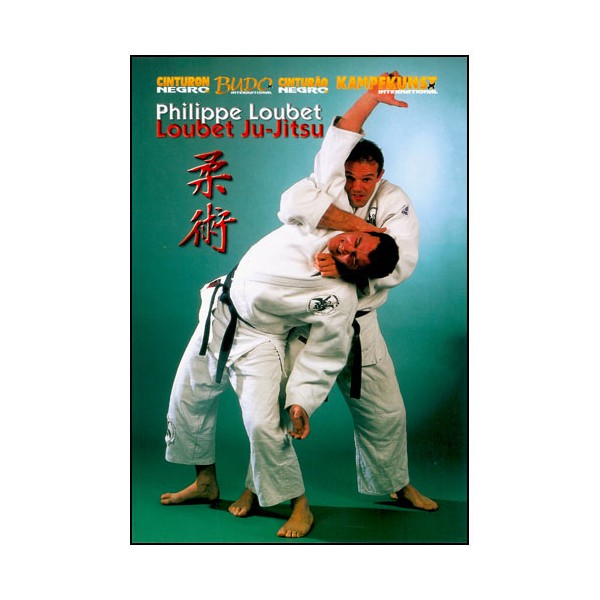 Loubet Ju-Jitsu vol. 1 - Philippe Loubet