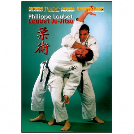 Loubet Ju-Jitsu vol. 1 - Philippe Loubet