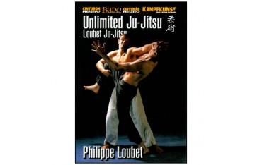 Loubet Ju-Jitsu vol. 2, Unlimited Ju-Jitsu - Philippe Loubet