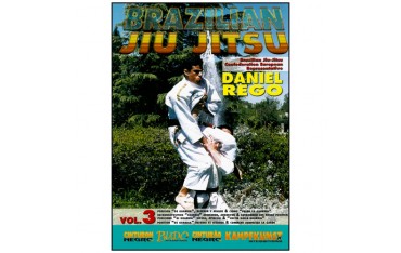 Brazilian Jiu Jitsu Vol.3, posit. De Guardia - Daniel Rego